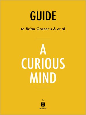 cover image of Guide to Brian Grazer's & et al A Curious Mind by Instaread